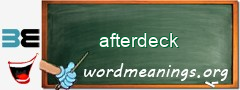 WordMeaning blackboard for afterdeck